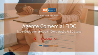 Agente Comercial PJ - Produto FIDC